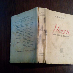 MIHAI EMINESCU - Poezii Din Viata si Postume - Editura Lutetia, 1947, 445 p.