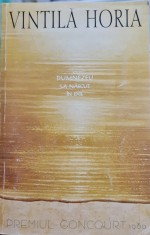DUMNEZEU S-A NASCUT IN EXIL VINTILA HORIA 1999 PREMIUL GONCOURT 1960 ANASTASIA