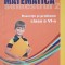 MATEMATICA SEMESTRUL 2. EXERCITII SI PROBLEME CLASA A VI-A-M. GIURGIU, C. MOROTI, I. GHICA, GH. DRUGAN-236830