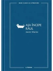 Asa incepe raul/Javier Marias