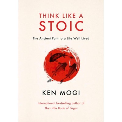 Think Like a Stoic - Mogi Ken foto