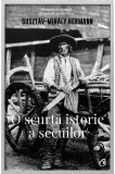 Cumpara ieftin O scurta istorie a secuilor | Gusztav-Mihaly Hermann, Curtea Veche Publishing