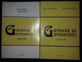 Guverne si guvernanti. 1866-1938 2 volume / Ion Mamina, Ion Bulei