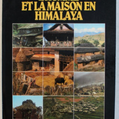 L ' HOMME ET LA MAISON EN HIMALAYA - ECOLOGIE DU NEPAL , textes rassembles et presentes par GERARD TOFFIN , 1981