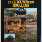 L &#039; HOMME ET LA MAISON EN HIMALAYA - ECOLOGIE DU NEPAL , textes rassembles et presentes par GERARD TOFFIN , 1981