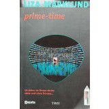 Prime time - 2010 - Liza Marklund ($I65)