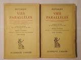Plutarque (Plutarh) - Vies paralleles (vol. 1-2; 2 vol.; trad. Bernard Latzarus; 1950)