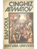 Cinghiz Aitmatov - Esafodul (Editia: 1991)