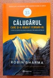 Calugarul care si-a vandut Ferrari-ul. Editura Bookzone, 2025 (cartonata) - Robin Sharma