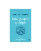 Inteligentele Multiple. Noi Perspective, Howard Gardner - Editura Curtea Veche