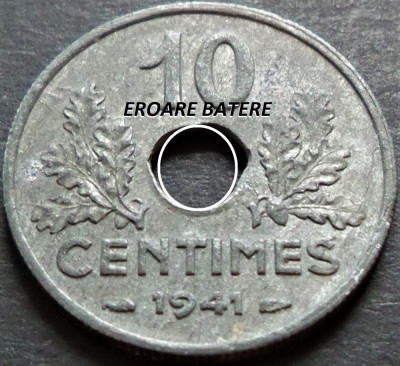 Moneda istorica 10 CENTIMES - FRANTA, anul 1941 * cod 4625 = erori de batere foto