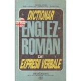 Dictionar englez-roman de expresii verbale (Cu exercitii aplicative)