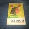 FLORICA LORINT - AZTECII