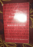 The great composers : reviews and bombardments/ Bernard Shaw