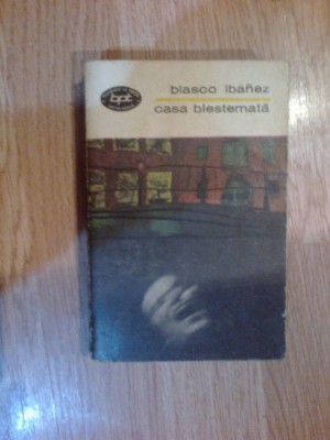 e3 Blasco Ibanez - Casa blestemata foto