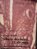 Elena Siupiur - Siberia dus - intors, 73 de ruble (1991)