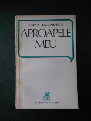 Tania Lovinescu - Aproapele meu (1979) foto