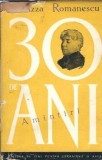Amintiri 30 de ani Aristizza Romanescu Editura de Stat pentru Literatura si Arta 1960 Memorii Carte Romana Clasic Memorii Editie Veche Carte Romana