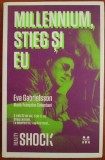 Eva Gabrielsson - Millennium, Stieg si eu (ed. Pandora M / col. Reality Shock) - viata ei cu Stieg Larsson