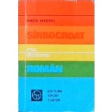 MIC DICTIONAR SARBOCROAT-ROMAN-MIRCO JIVCOVICI-258270