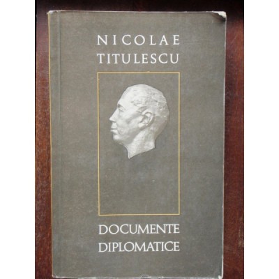 DOCUMENTE DIPLOMATICE - NICOLAE TITULESCU foto