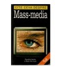 Ziauddin Sardar, Borin Van Loon - Cate ceva despre Mass-media - 122961