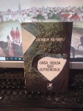 Leonida Neamțu, Casa Isolda sau cutremurul, Cartea Rom&acirc;nească București 1973 149
