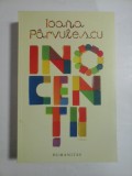 INOCENTII - IOANA PARVULESCU
