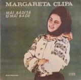 Vinil LP Margareta Clipa - Mai Badita si Mai Bade (Electrecord, 1984) Muzica Populara Romaneasca