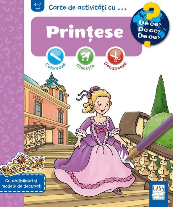 Carte De Activitati Cu .... Printese, Dominique Conte - Editura Casa