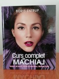 Cumpara ieftin Boris Entrup, Curs complet de machiaj. Tehnici de bază, tipuri de machiaj, trucuri utile