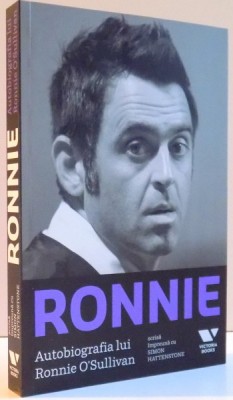 RONNIE , AUTOBIOGRAFIA LUI RONNIE O&amp;#039; SULLIVAN DE SIMON HATTENSTONE , foto