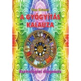 A gy&oacute;gy&iacute;t&aacute;s kalauza - Asztrol&oacute;giai diagn&oacute;zis - ASZTROL&Oacute;GIAI DIAGN&Oacute;ZIS - Max Heindel