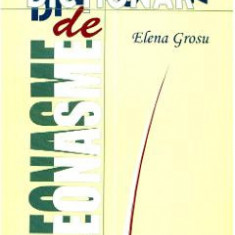 Dictionar de pleonasme - Elena Grosu