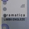 GRAMATICA LIMBII ENGLEZE de ECATERINA COMISEL , 2010