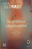 In gradina capcaunului, Leila Slimani