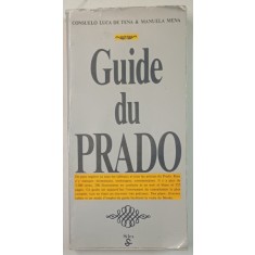 GUIDE DU PRADO par CONSUELO LUCA DE TENA et MANUELA MENA , 1980 , PREZINTA URME DE UZURA