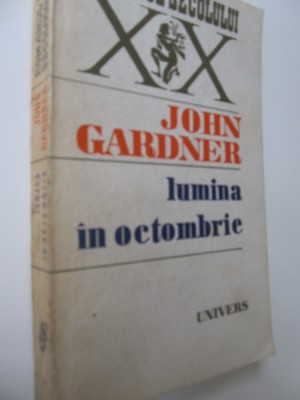 Lumina in octombrie - John Gardner foto