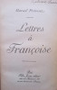 Marcel Pr&eacute;vost - Lettres A Francoise (1902)