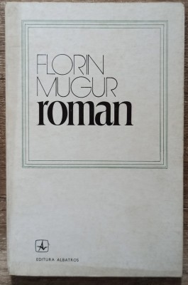 Roman - Florin Mugur// 1975 foto
