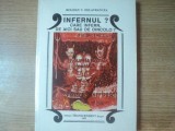 INFERNUL , CARE INFERN , DE AICI SAU DE DINCOLO , VOL. I de BOGDAN V. DELAVRANCEZA