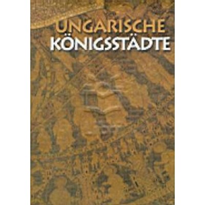 Ungarische K&amp;ouml;nigsstadte - Solt&amp;eacute;sz Istv&amp;aacute;n foto