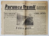 PORUNCA VREMII , ZIAR , No. 1473 , 11 OCTOMBRIE 1939
