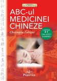 ABC-ul medicinei chineze - Paperback brosat - Cristophe Labigne - Prestige