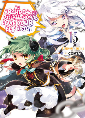 An Archdemon&amp;#039;s Dilemma: How to Love Your Elf Bride: Volume 15 foto