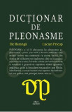 Dictionar de pleonasme - Ilie Baranga, Lucian Pricop
