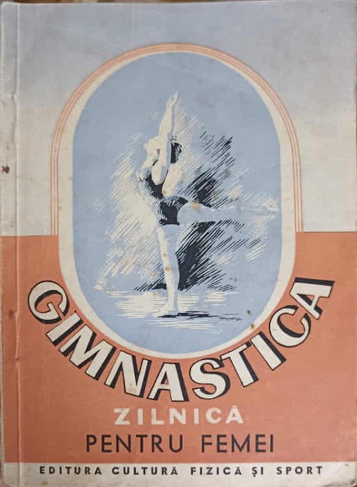 GIMNASTICA ZILNICA PENTRU FEMEI-E.P. JURAVLEV, S.V. IANANIS-249805