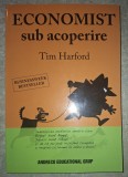Tim Harford&nbsp;-&nbsp;Economist sub acoperire