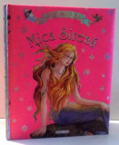 MICA SIRENA , 2011