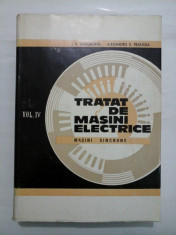 TRATAT DE MASINI ELECTRICE MASINI SINCRONE vol. IV - I.S. GHEORGHIU Alexavdru S. FRANSUA foto